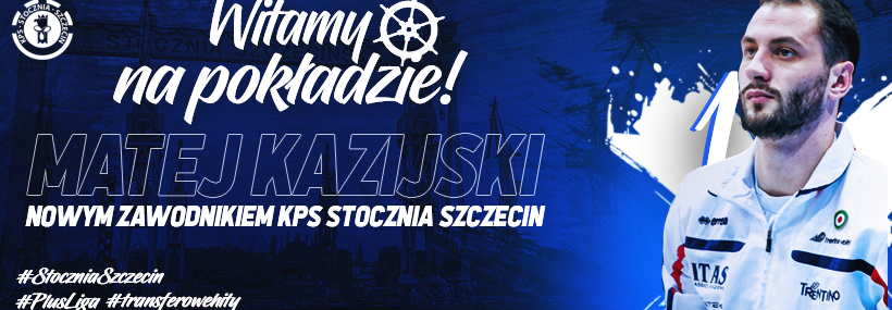 PlusLiga’s Szczecin Signs Superstar Matey Kaziyski